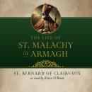 The Life of St. Malachy of Armagh Audiobook