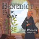 Benedict and His Rule Audiobook