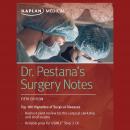 Dr. Pestana's Surgery Notes: Top 180 Vignettes of Surgical Diseases Audiobook