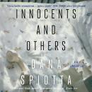 Innocents and Others: A Novel Audiobook