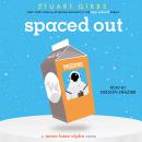 Spaced Out Audiobook