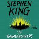 Tommyknockers, Stephen King