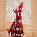 It Happens All the Time Audiobook