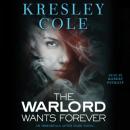 Warlord Wants Forever, Kresley Cole
