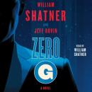 Zero-G: Book 1: A Novel, Jeff Rovin, William Shatner