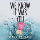 We Know It Was You Audiobook