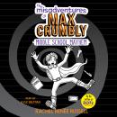 The Misadventures of Max Crumbly 2 Audiobook