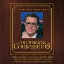 Stephen Colbert's Midnight Confessions, The Staff of the Late Show With Stephen Colbert, Stephen Colbert