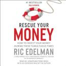 Rescue Your Money: Your Personal Investment Recovery Plan, Ric Edelman