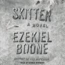 Skitter: A Novel Audiobook