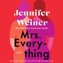 Mrs. Everything: A Novel, Jennifer Weiner