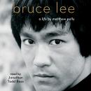 Bruce Lee: A Life
