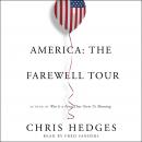 America: The Farewell Tour Audiobook