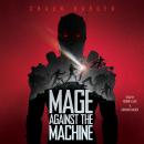 Mage Against the Machine Audiobook