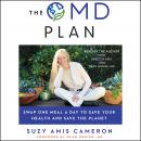 OMD: The Simple, Plant-Based Program to Save Your Health, Save Your Waistline, and Save the Planet Audiobook