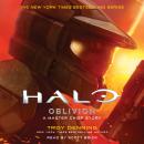 HALO: Oblivion: A Master Chief Story Audiobook