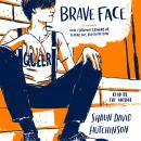 Brave Face: A Memoir