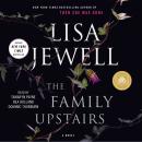Family Upstairs: A Novel, Lisa Jewell