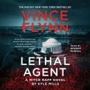 Lethal Agent, Kyle Mills, Vince Flynn