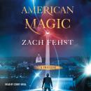 American Magic: A Novel Audiobook