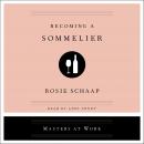 Becoming a Sommelier Audiobook