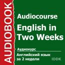 Английский язык за 2 недели Audiobook