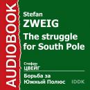 Борьба за Южный Полюс Audiobook