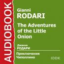 Приключения Чиполлино Audiobook