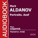 Портреты. Азеф Audiobook