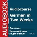 Немецкий язык за 2 недели Audiobook