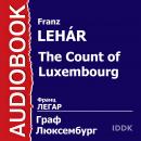 Граф Люксембург Audiobook