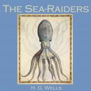 The Sea-Raiders Audiobook