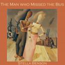 The Man who Missed the Bus Audiobook