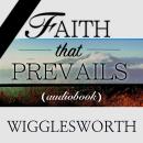 Faith That Prevails Audiobook