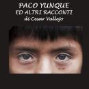 [Italian] - Paco Yunque ed altri racconti Audiobook