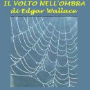 [Italian] - Volto nell'ombra, Il Audiobook