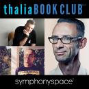 Thalia Book Club: Denis Johnson's Jesus' Son 25th Anniversary Audiobook