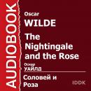 Сказка 'Соловей и роза' Audiobook
