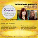 My Wake UP Call® to Passion - Inspirational Interview: An Uplifting Interview with Janet Attwood, Sh Audiobook