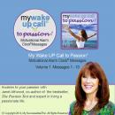 My Wake UP Call to Passion: Volume 1 Audiobook