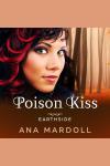 Poison Kiss Audiobook