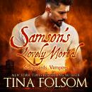 Samson's Lovely Mortal Audiobook