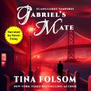 Gabriel's Mate (Scanguards Vampires #3) Audiobook