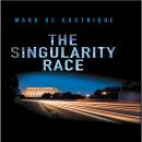 The Singularity Race Audiobook