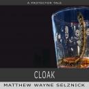 Cloak: A Protector Story Audiobook