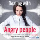 Dealing with Angry People Audiobook