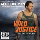 Wild Justice, M. L. Buchman