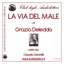 [Italian] - La Via Del Male Audiobook