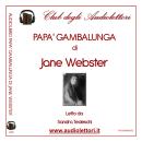 [Italian] - Papa' Gambalunga Audiobook