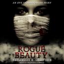 Rogue Beauty: An Eve of Light Short Story